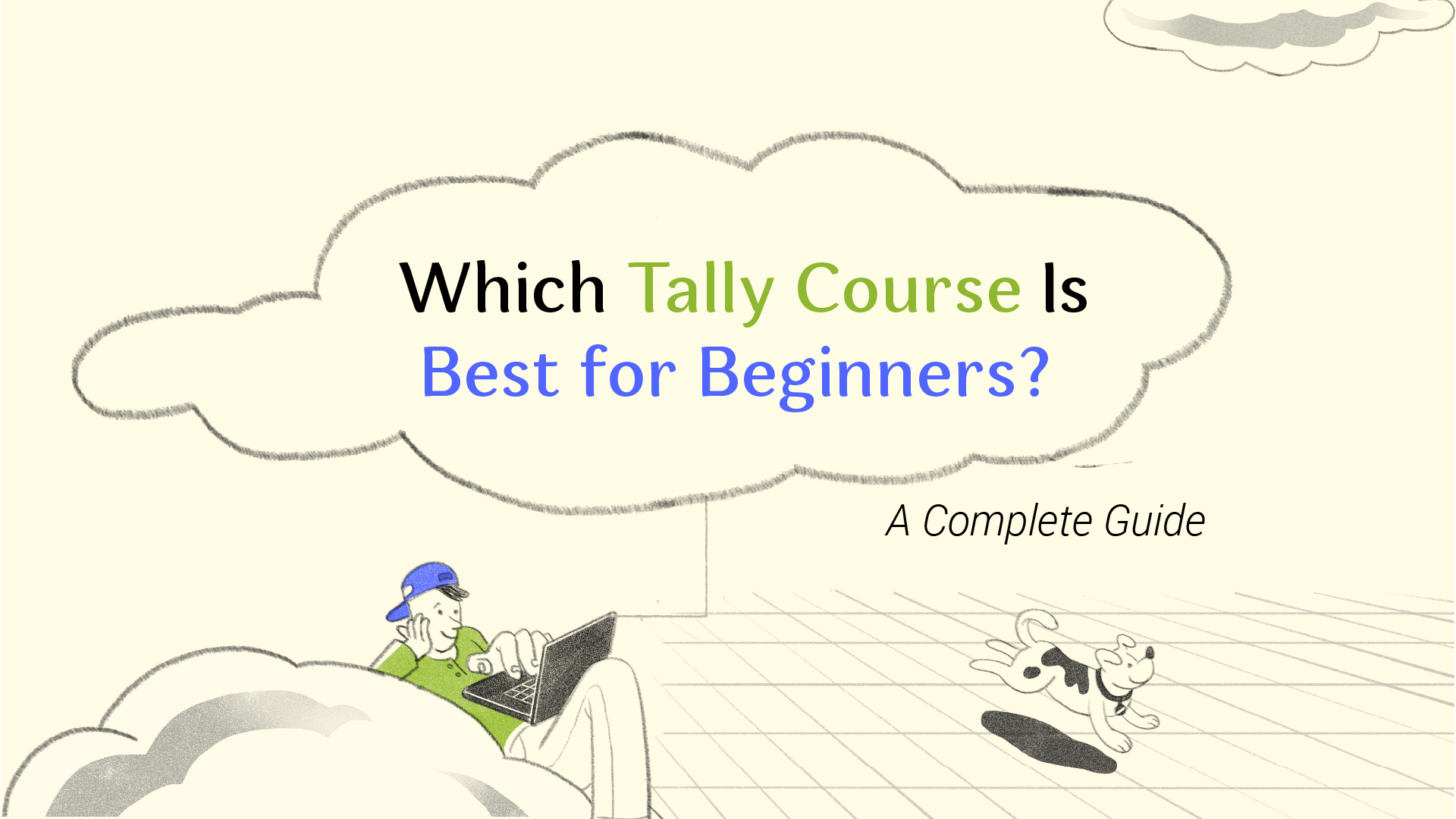 Which Tally Course Is Best for Beginners? A Complete Guide
