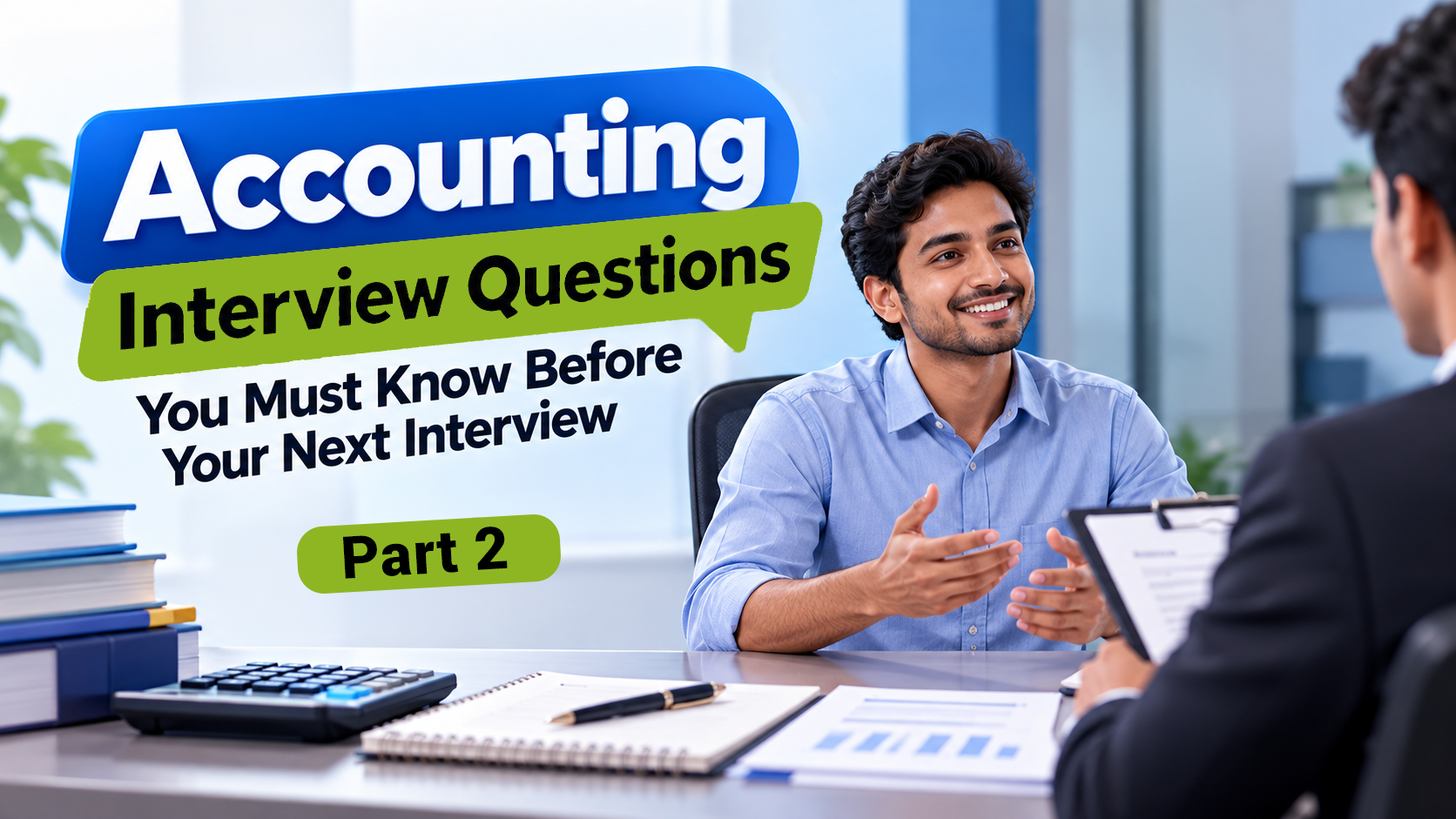 26 Accounting Interview Questions You Must Know Before Your Next Interview - Part 2 