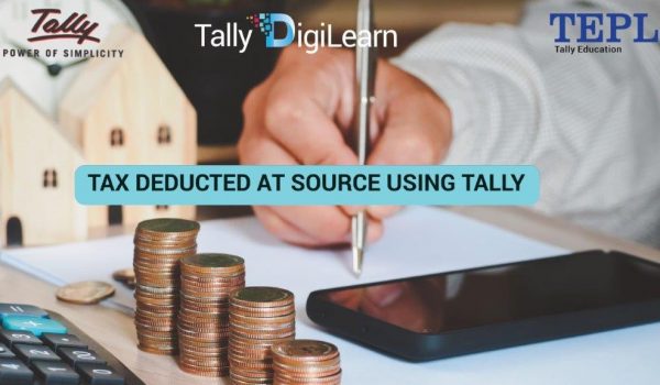 Tax Deducted at Source using Tally